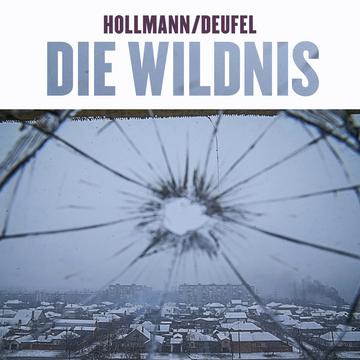 Hollmann/Deufel Die Wildnis